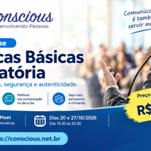 tecnicas de oratória 20 e 27-10-2026-conscious